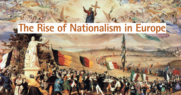 PDF] The Rise of Nationalism in Europe