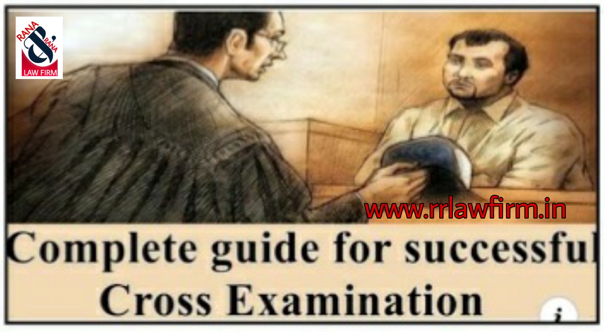A excellent most important free guide for successful cross examination in the court.
