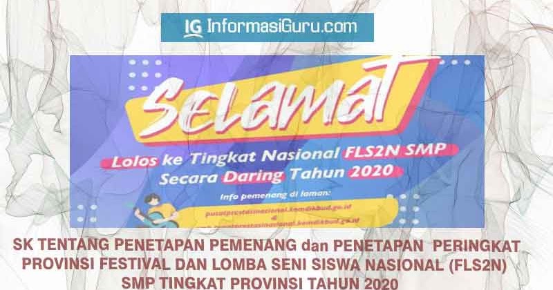 Pemenang Dan Peringkat Provinsi Fls2n Daring Smp Tahun 2020 Informasiguru Com
