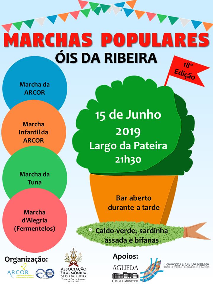 MARCHAS DE ÓIS DA RIBEIRA A 15 DE JULHO DE 2019!