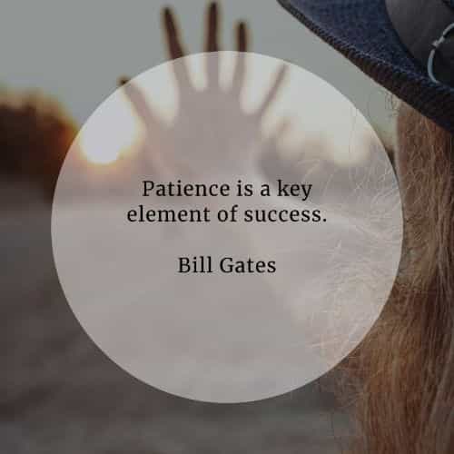 Quotes About Patience And Success 82 Patience Quotes That'll Help In Accomplishing Your Goals