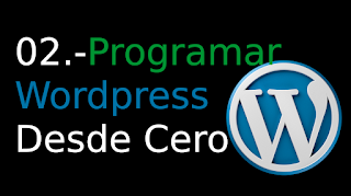 02. Programar%2BWordpress%2BDesde%2BCero