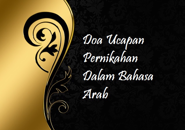 Doa Ucapan Pernikahan Dalam Bahasa Arab - Bahasa Arab Daring