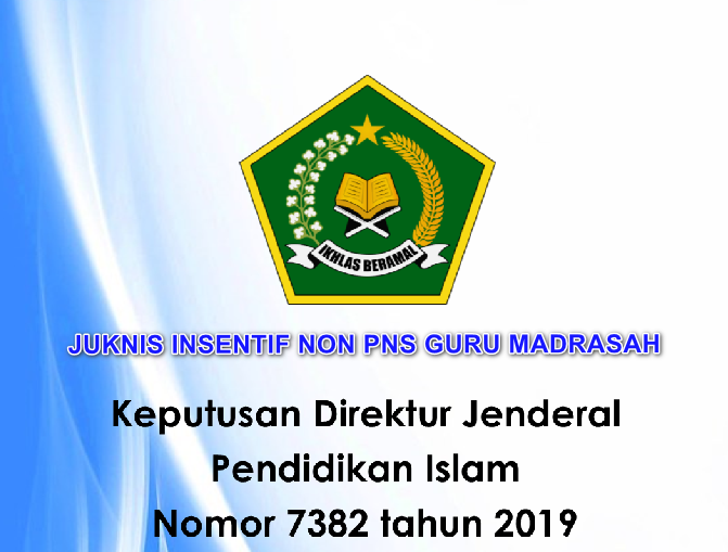 Tunjangan Insentif Guru Non Pns Madrasah Tahun 2020