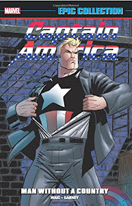 Captain America Epic Collection: Man Without a Country