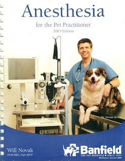 Anesthesia :for the Pet Practitioner 2003 Edition