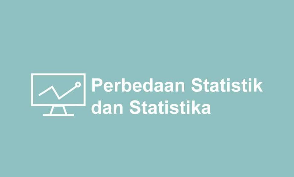 Pengertian Dasar Statistika Dan Statistik Mediasiana Com Media Pembelajaran Masakini