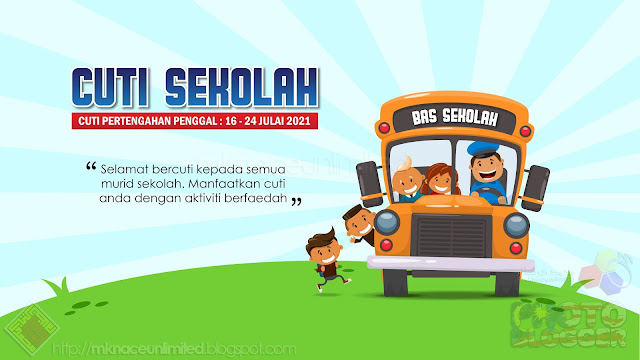 Cuti Sekolah 2021 : Cuti Pertengahan Penggal 2021