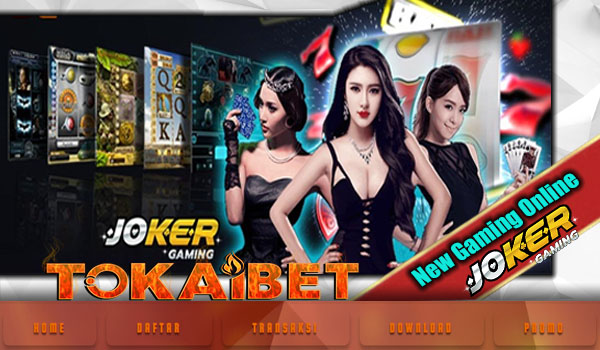 Tokaibet Joker123 Slot Online Uang Asli Indonesia