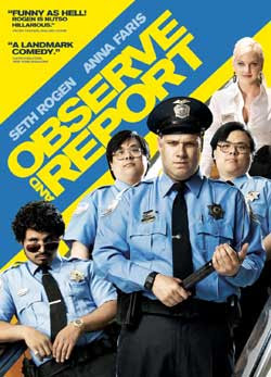 Observe and Report (2009)