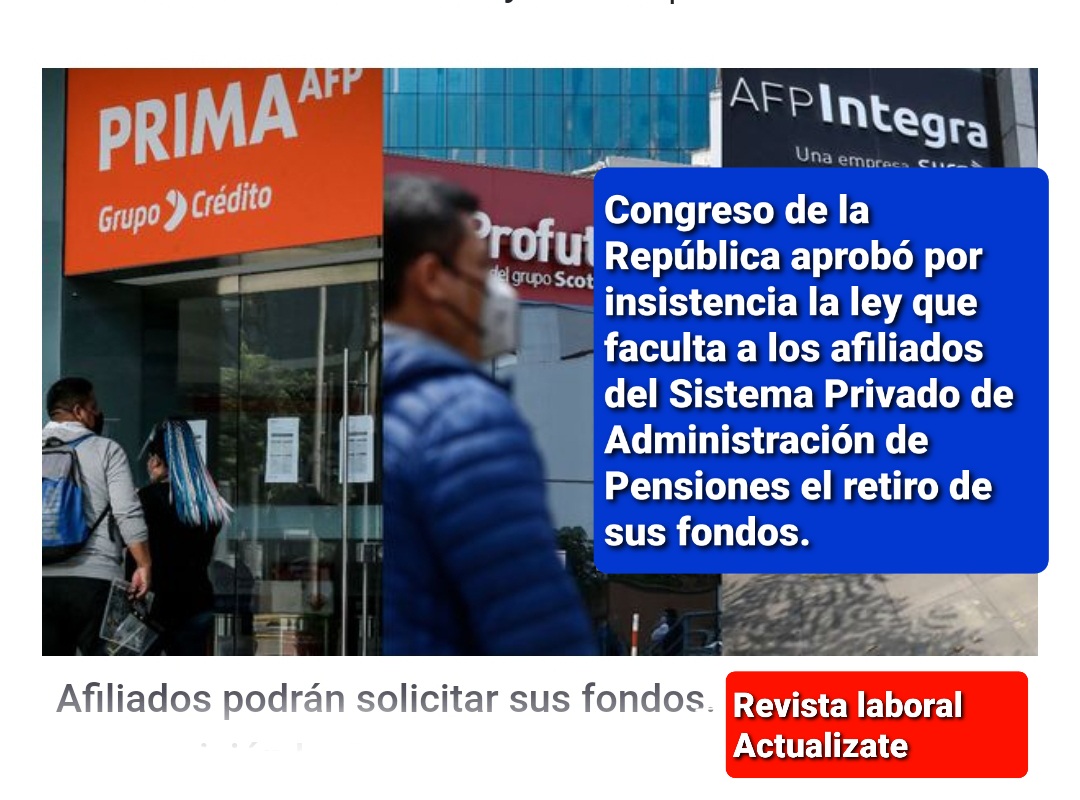 noticierolaboral Congreso aprueba por insistencia retiro fondos AFP