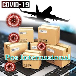 Pos Internasional di saat pandemi Covid 19