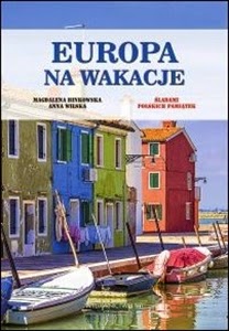 http://www.mwydawnictwo.pl/p/1181/europa-na-wakacje