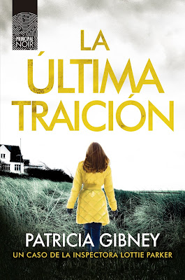 La última traición - Patricia Gibney (2020)