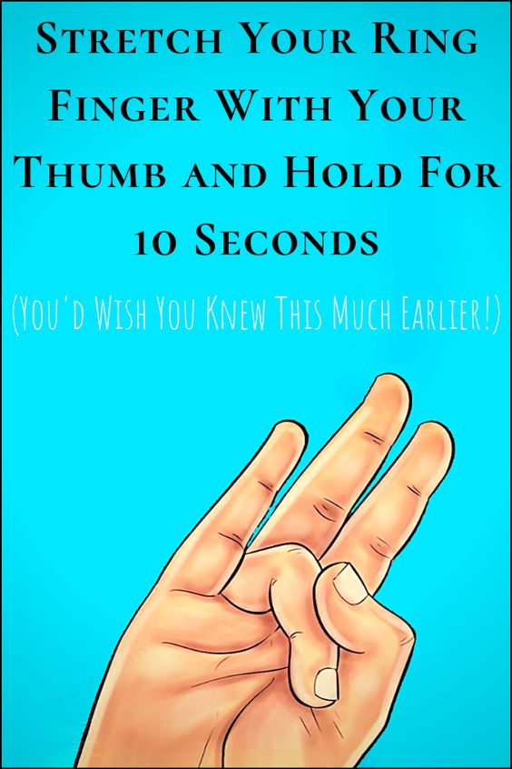 Stretch Your Ring Finger With Your Thumb, And Hold For 10 Seconds. This
