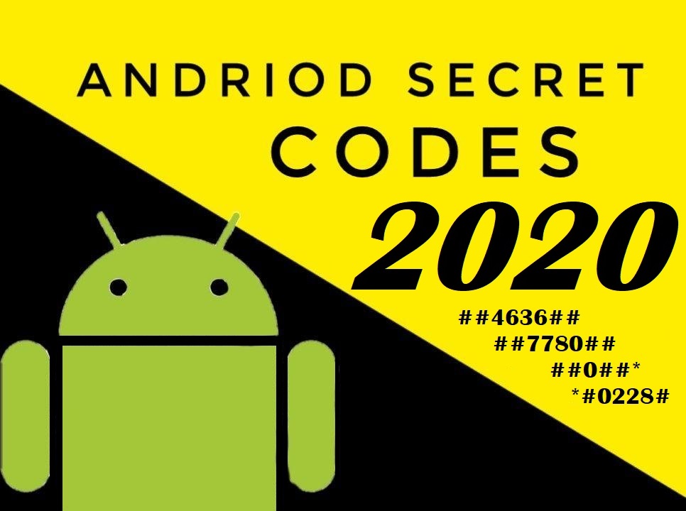 Mobile Technology News: Android Hidden Secret codes 2020