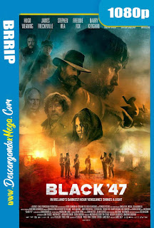 Black 47 (2018) HD 1080p Latino