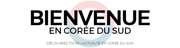 Bienvenue en Corée du Sud - Toute l'info sur la Corée