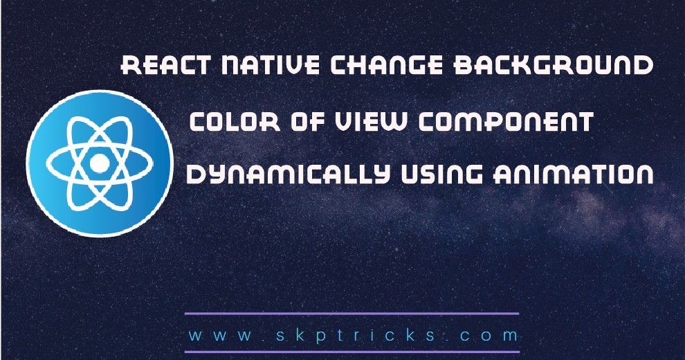 React Native là một công nghệ tuyệt vời để thay đổi màu nền của thành phần View một cách động. Hãy khám phá hình ảnh liên quan tới keyword \