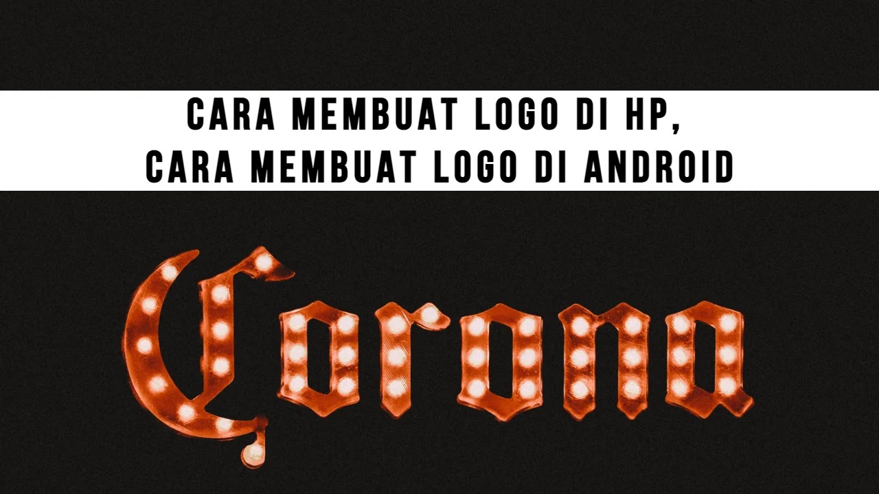 Cara membuat logo di hp, Cara membuat logo di android