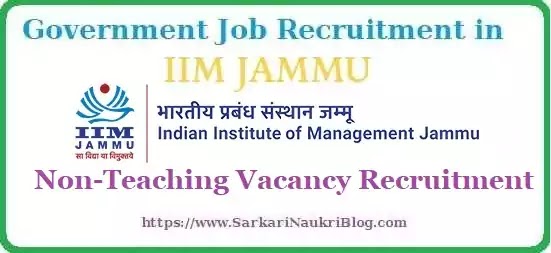 IIM Jammu Non-Teaching Recruitment IIM Jammu Non-Teaching Recruitment