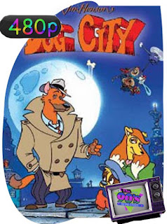 Dog City [1992] Temporada 1-2-3 [480p] Latino [GoogleDrive] SXGO