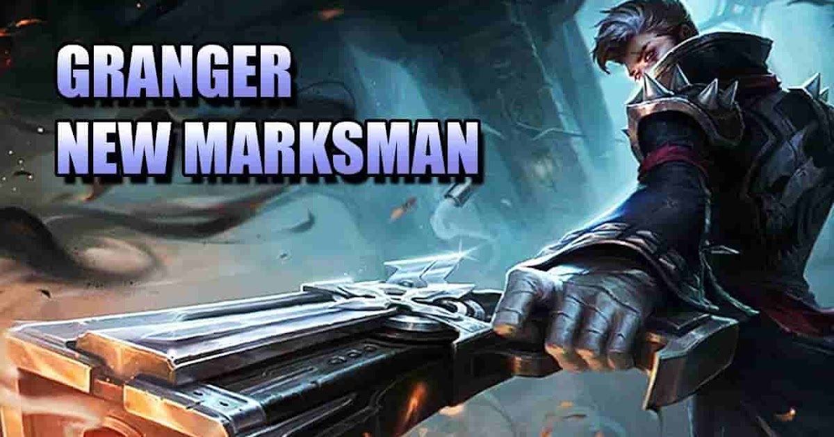 Best Granger Build New Hero Marksman - Easy Maniac !!
