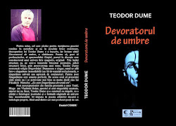 Teodor Dume, carte:Devoratorul de umbre, Ed.Princeps Media,Iaşi - 2018