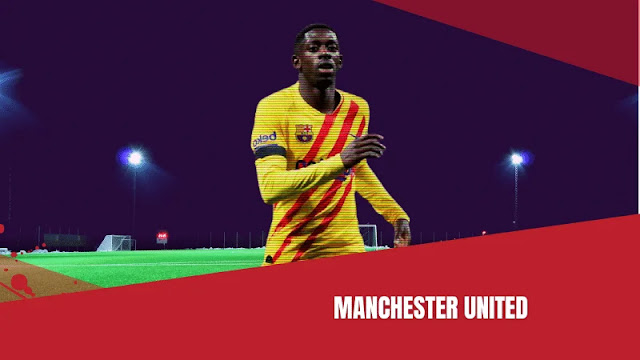 Manchester United Memperdalam Minat Terhadap Bintang FC Barcelona ​​Ousmane Dembele