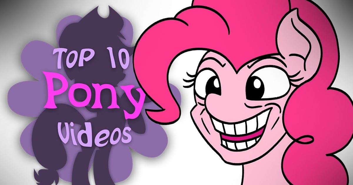 Equestria Daily - MLP Stuff!: The Top 10 Pony Videos of April 2021