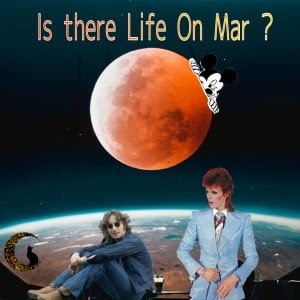 David Bowie - Life On Mars ?