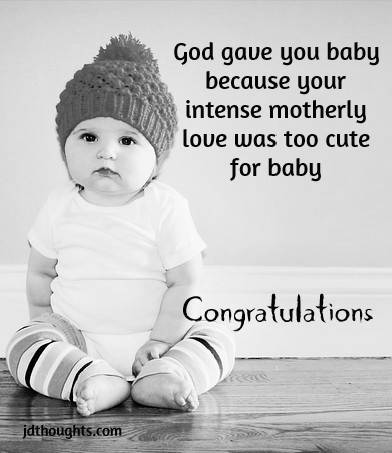 Congratulations quote for new born baby: Wishes and Messages