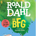 Hora de Ler: The BFG - Roald Dahl