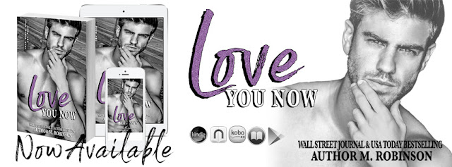 Love You Now by M. Robinson Release Review