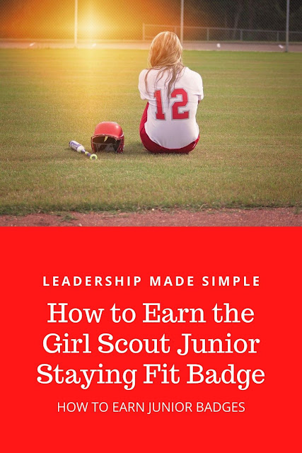 How to Earn the Girl Scout Junior Staying Fit Badge