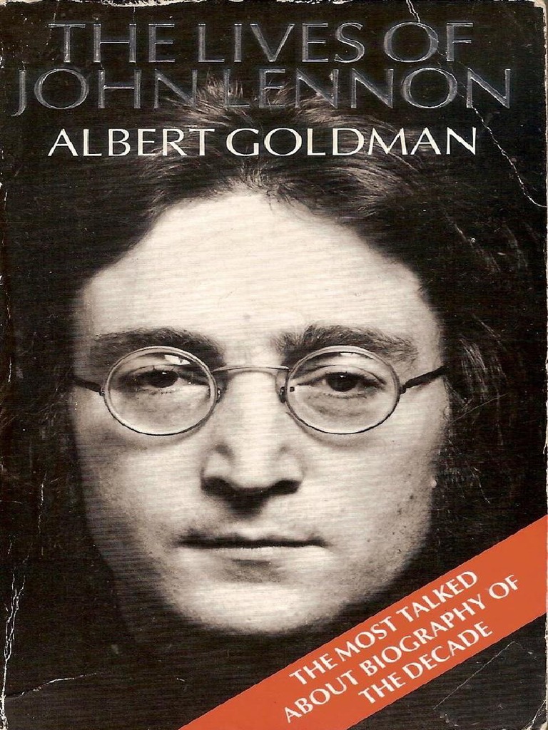 Джон леннон книги. Голдман а. Джон Леннон. Albert Goldman.