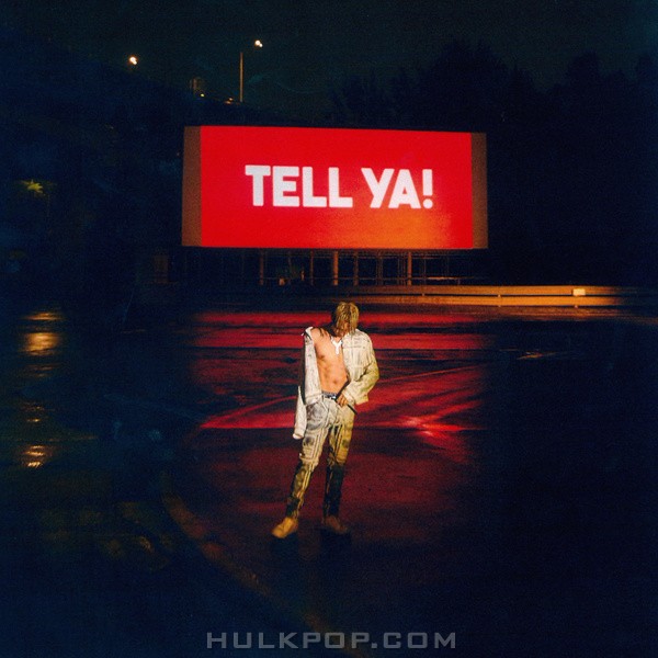 Sik-K – TELL YA! – Single