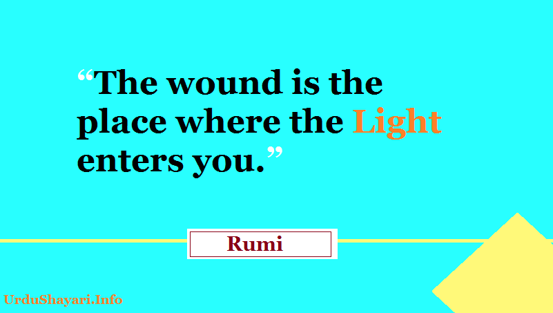 daily inspirational quotes, Light, Rumi quotes about life