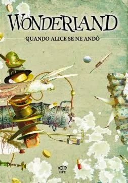 Wonderland- Quando Alice se ne andò