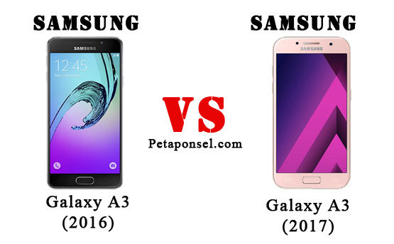 Perbandingan Samsung A3 (2017) dan A3 (2016) Perbandingan Samsung A3 (2017) dan A3 (2016)