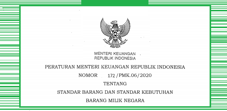 PMK Nomor 172 /PMK.06/2020 Tentang Standar Barang dan Standar Kebutuhan