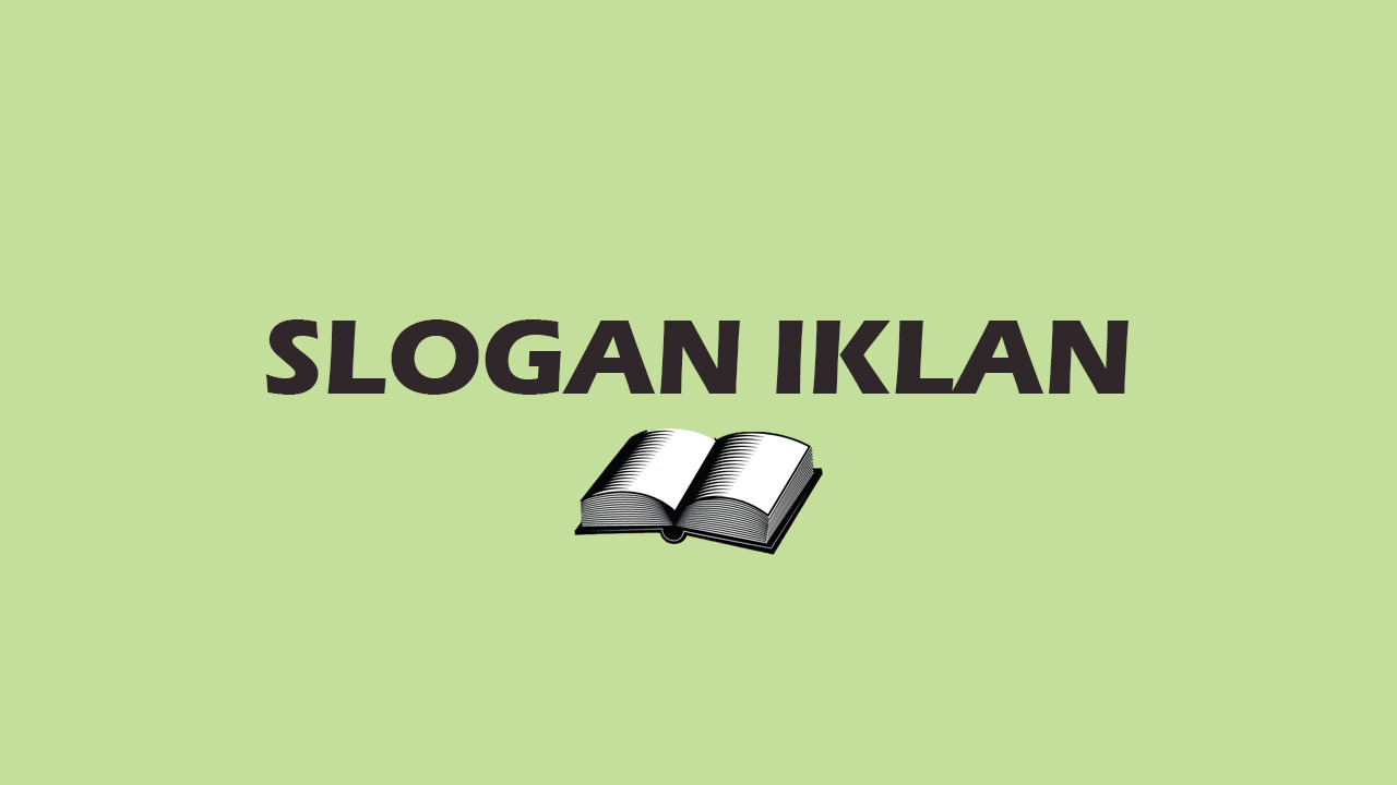 contoh slogan iklan contoh slogan iklan