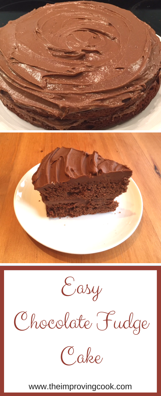 Easy Chocolate Fudge Cake