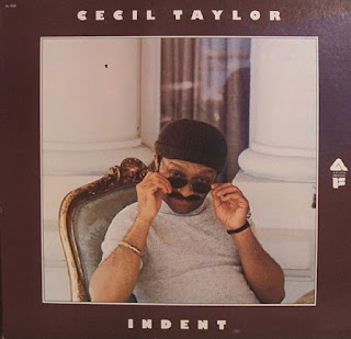 Cecil Taylor, Indent