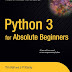 TimoBook: Python 3 for Absolute Beginners