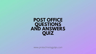 Post Office Related Questions and Answers Quiz