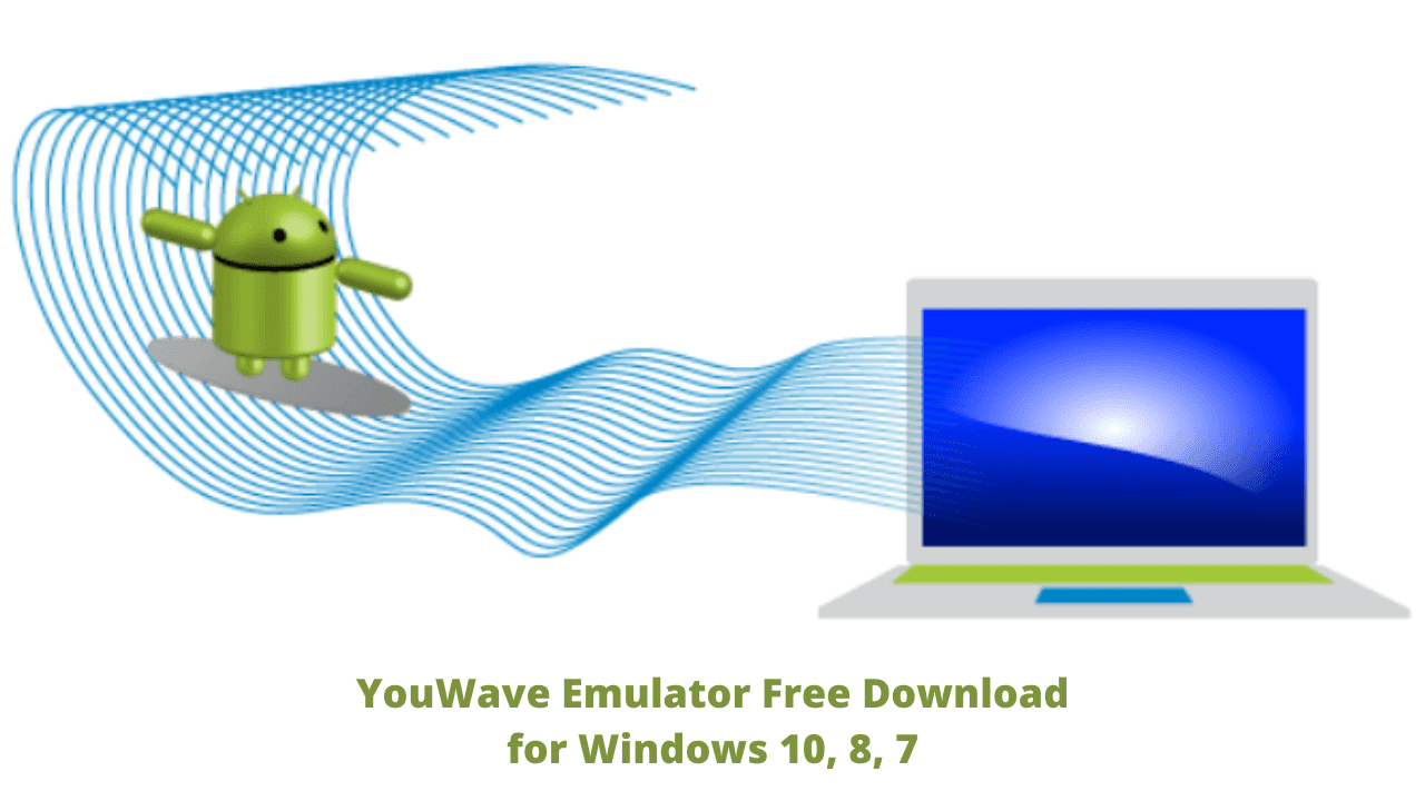 YouWave Emulator Free Download for Windows 10, 8, 7