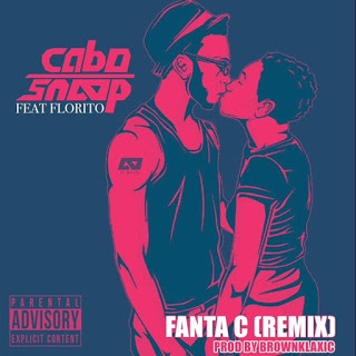 Cabo Snoop - Fanta C Remix (feat Florito) 2020 Cabo Snoop - Fanta C Remix (feat Florito) 2020
