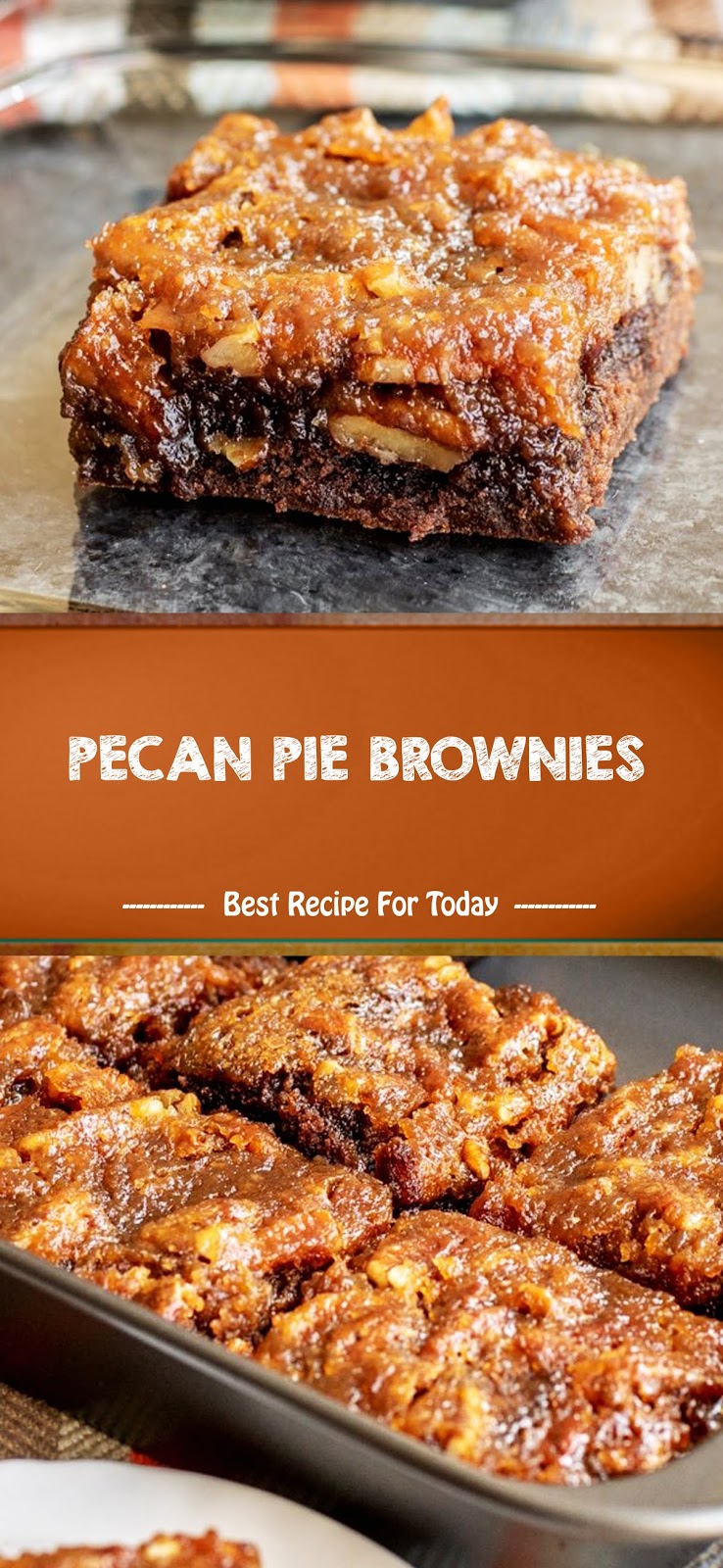 PECAN PIE BROWNIES Healthy Recipes