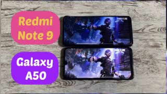 مقارنة بين Redmi Note 9 vs Galaxy A50 أيهما الأقوى في تشغيل الألعاب